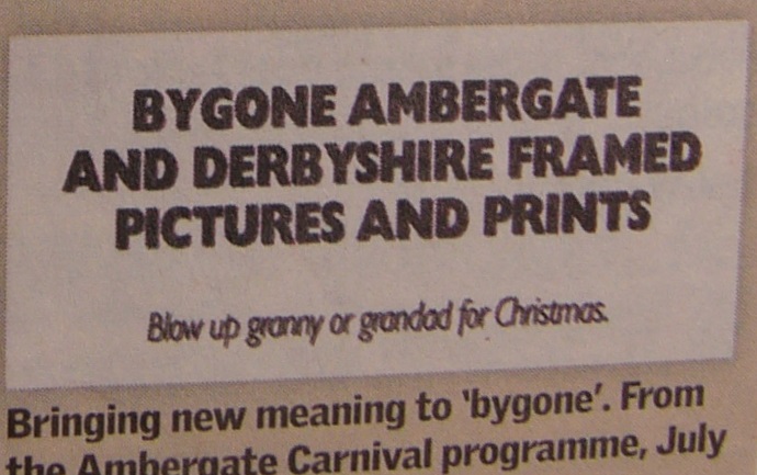 Bygone Ambergate and Derbyshire framed pictures and prints.
