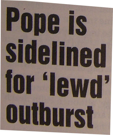 Infallible, apparently.